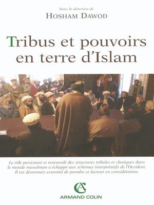 cover image of Tribus et pouvoirs en terre d'Islam